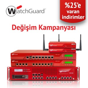 WatchGuard Trade Up Kampanyası